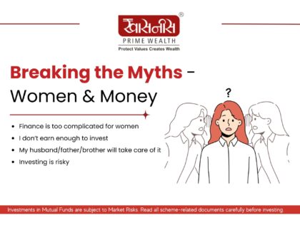 Breaking the Myths – Women & Money: Why Smart Nari Believes in Smart Nivesh